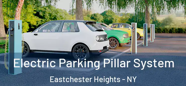 Electric Parking Pillar System Eastchester Heights - NY