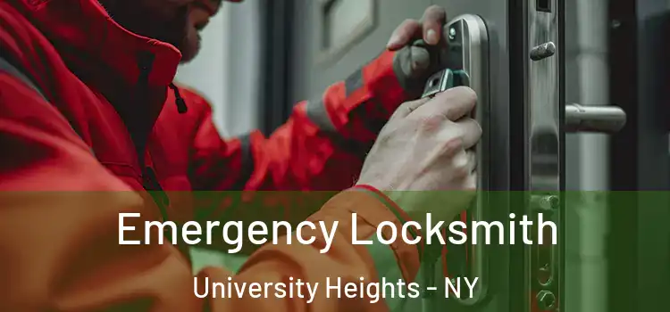  Emergency Locksmith University Heights - NY