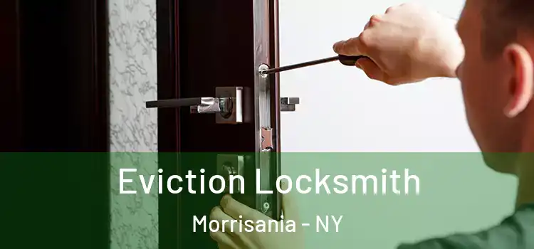 Eviction Locksmith Morrisania - NY