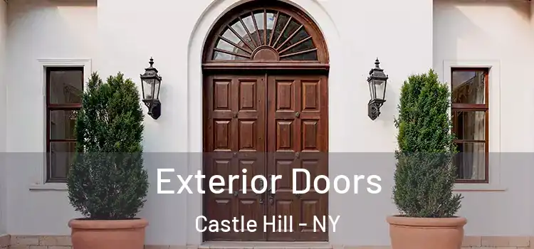 Exterior Doors Castle Hill - NY