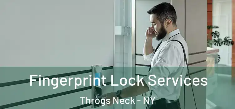  Fingerprint Lock Services Throgs Neck - NY