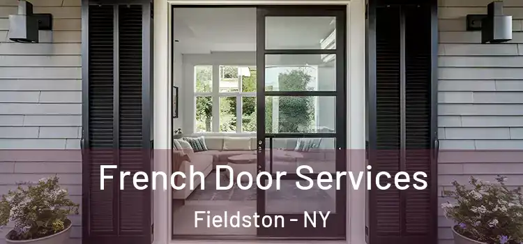  French Door Services Fieldston - NY