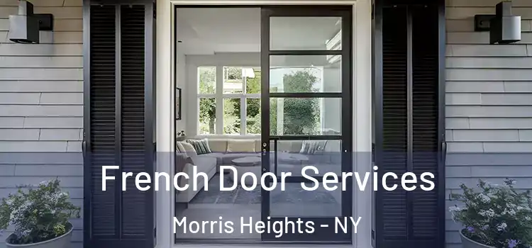 French Door Services Morris Heights - NY