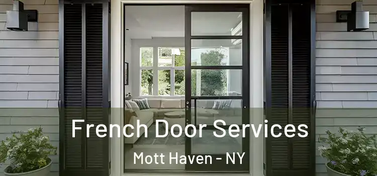  French Door Services Mott Haven - NY