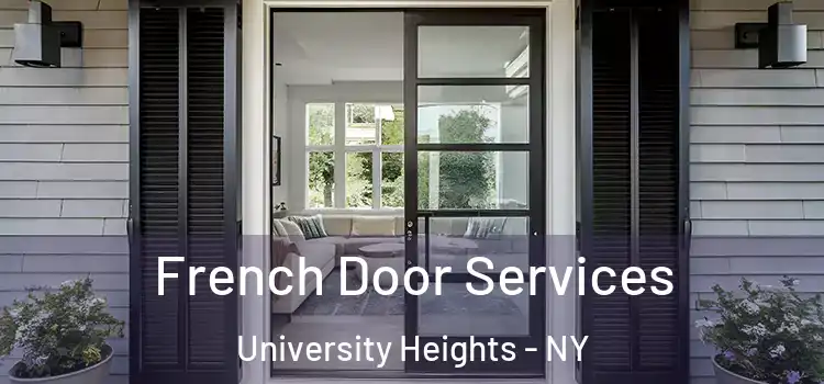  French Door Services University Heights - NY