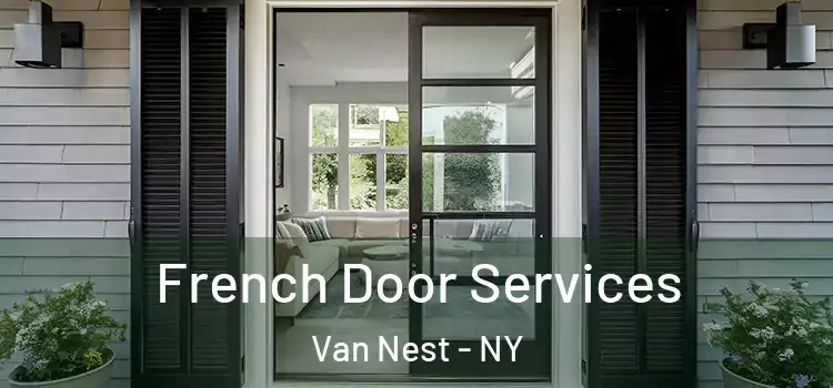  French Door Services Van Nest - NY