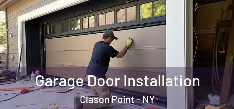  Garage Door Installation Clason Point - NY
