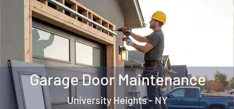 Garage Door Maintenance University Heights - NY