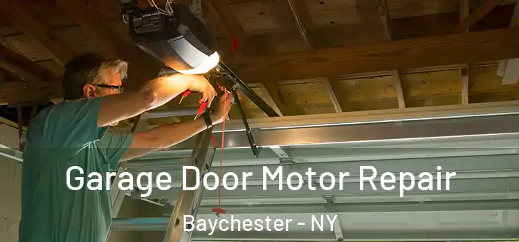  Garage Door Motor Repair Baychester - NY