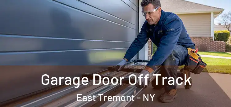  Garage Door Off Track East Tremont - NY