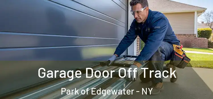  Garage Door Off Track Park of Edgewater - NY