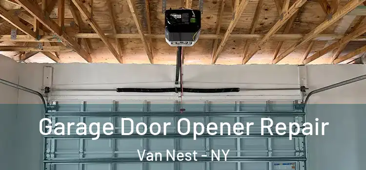  Garage Door Opener Repair Van Nest - NY
