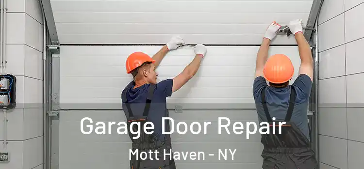  Garage Door Repair Mott Haven - NY