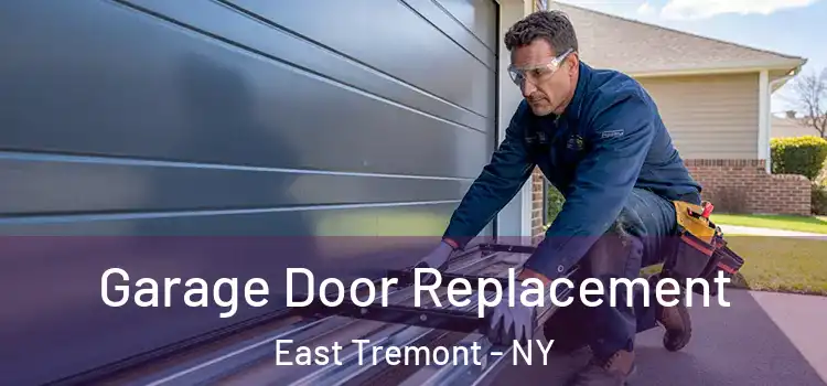  Garage Door Replacement East Tremont - NY