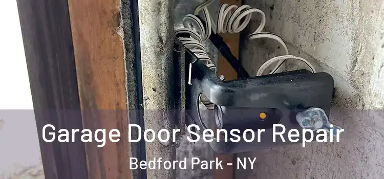 Garage Door Sensor Repair Bedford Park - NY