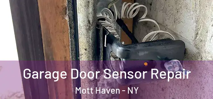 Garage Door Sensor Repair Mott Haven - NY