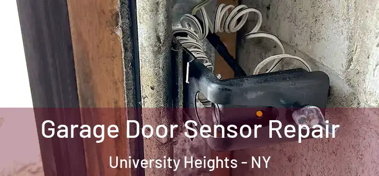  Garage Door Sensor Repair University Heights - NY