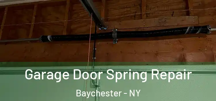  Garage Door Spring Repair Baychester - NY
