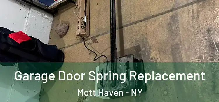  Garage Door Spring Replacement Mott Haven - NY