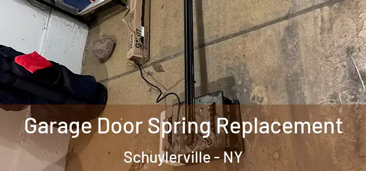  Garage Door Spring Replacement Schuylerville - NY