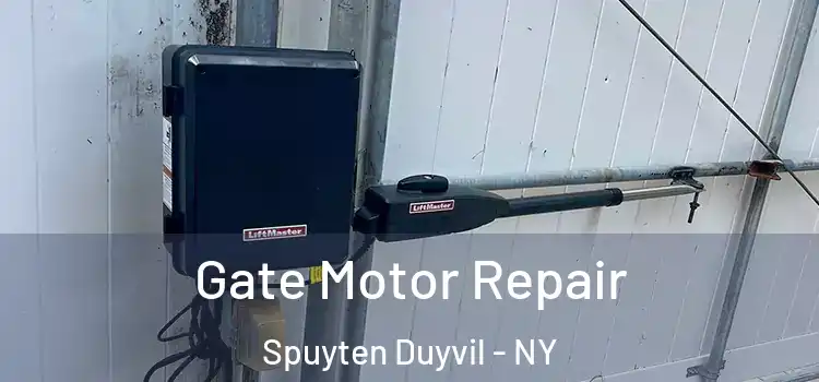 Gate Motor Repair Spuyten Duyvil - NY