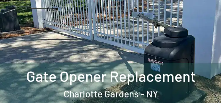 Gate Opener Replacement Charlotte Gardens - NY