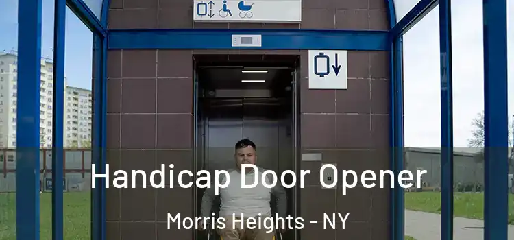  Handicap Door Opener Morris Heights - NY