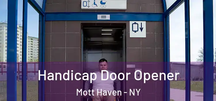 Handicap Door Opener Mott Haven - NY
