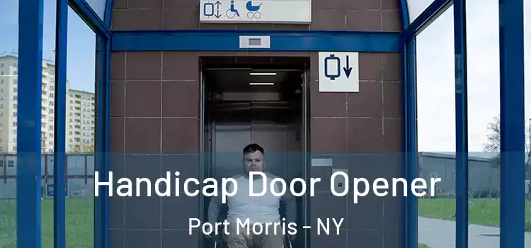 Handicap Door Opener Port Morris - NY