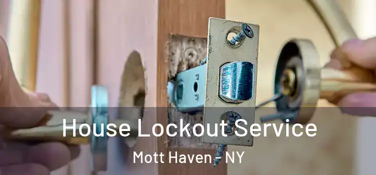 House Lockout Service Mott Haven - NY