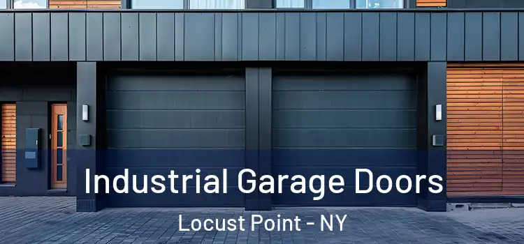  Industrial Garage Doors Locust Point - NY