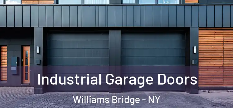  Industrial Garage Doors Williams Bridge - NY