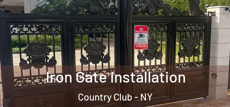 Iron Gate Installation Country Club - NY