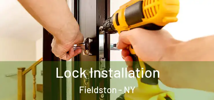 Lock Installation Fieldston - NY