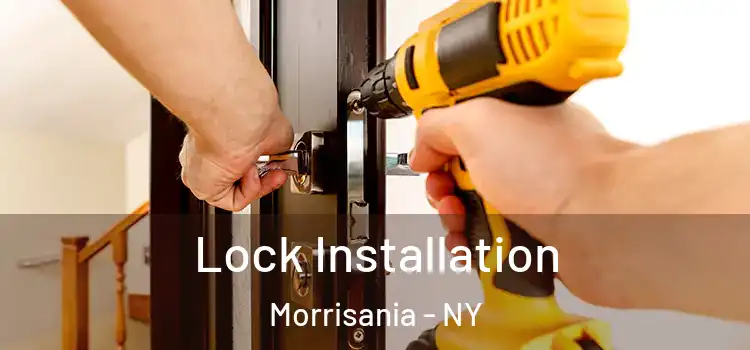 Lock Installation Morrisania - NY