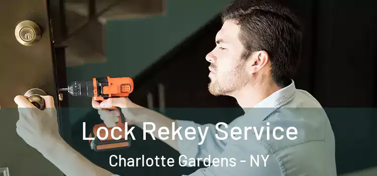Lock Rekey Service Charlotte Gardens - NY