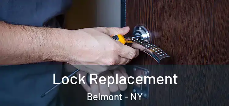 Lock Replacement Belmont - NY