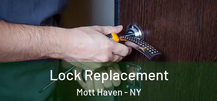 Lock Replacement Mott Haven - NY