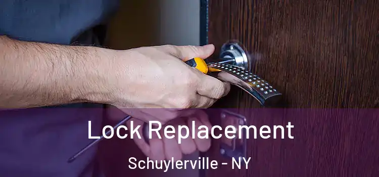 Lock Replacement Schuylerville - NY