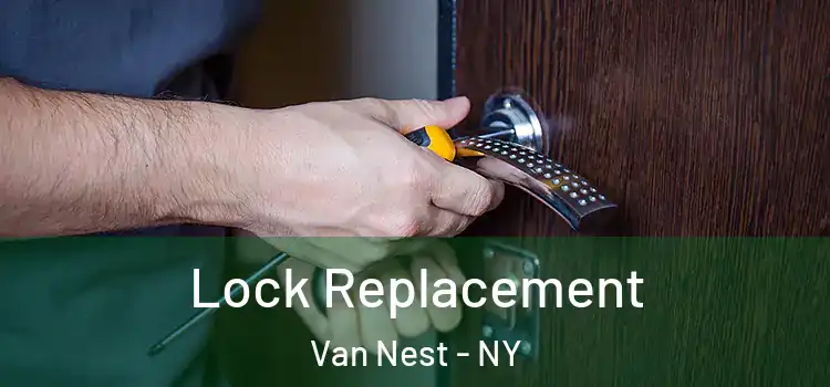 Lock Replacement Van Nest - NY