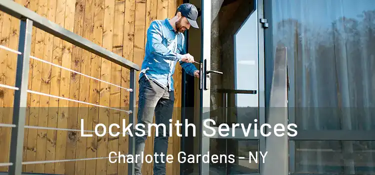 Locksmith Services Charlotte Gardens - NY