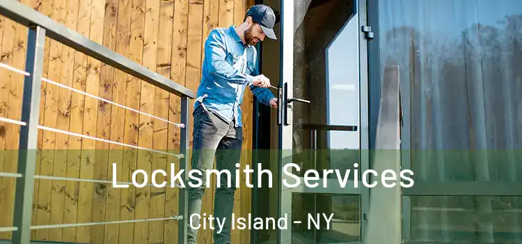 Locksmith Services City Island - NY