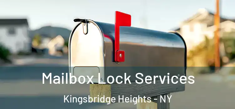  Mailbox Lock Services Kingsbridge Heights - NY