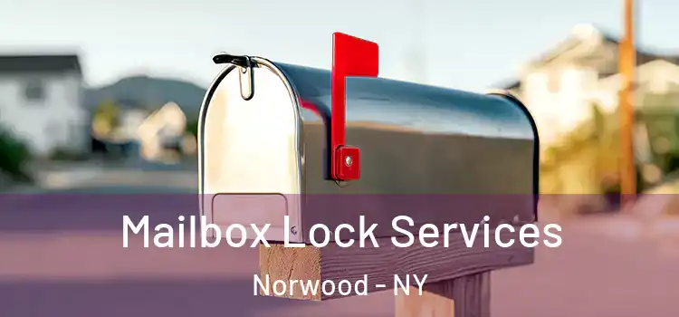Mailbox Lock Services Norwood - NY