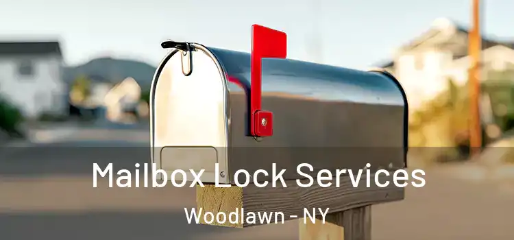 Mailbox Lock Services Woodlawn - NY