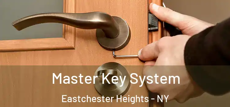  Master Key System Eastchester Heights - NY