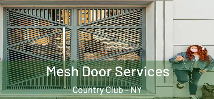 Mesh Door Services Country Club - NY