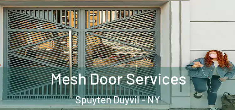 Mesh Door Services Spuyten Duyvil - NY