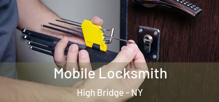 Mobile Locksmith High Bridge - NY