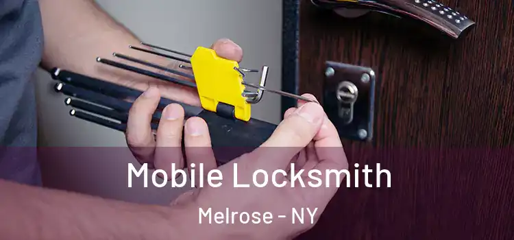 Mobile Locksmith Melrose - NY